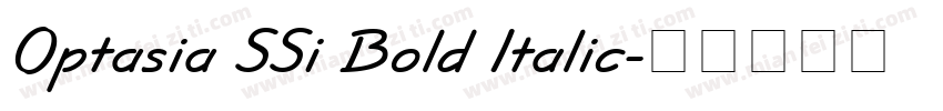 Optasia SSi Bold Italic字体转换